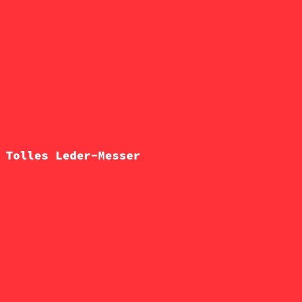 Tolles Leder-Messer