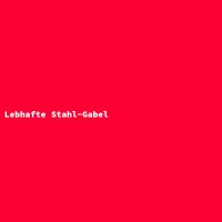 Lebhafte Stahl-Gabel