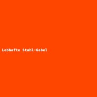 Lebhafte Stahl-Gabel