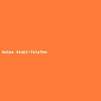 Gutes Stahl-Telefon