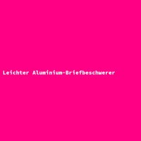 Leichter Aluminium-Briefbeschwerer