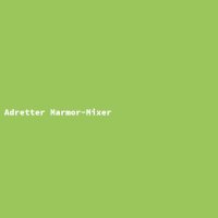 Adretter Marmor-Mixer