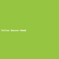 Tolles Wasser-Hemd