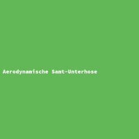 Aerodynamische Samt-Unterhose