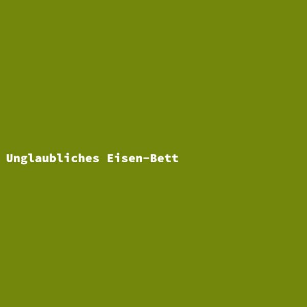 Unglaubliches Eisen-Bett