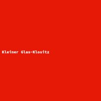 Kleiner Glas-Klositz