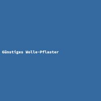 G&uuml;nstiges Wolle-Pflaster