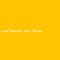Aerodynamisches Stahl-Telefon