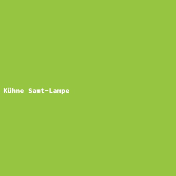 K&uuml;hne Samt-Lampe