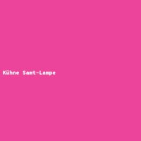 K&uuml;hne Samt-Lampe