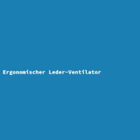 Ergonomischer Leder-Ventilator