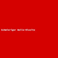 Schmieriger Wolle-Klositz