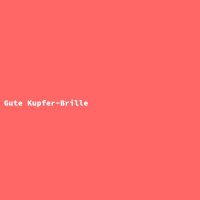 Gute Kupfer-Brille