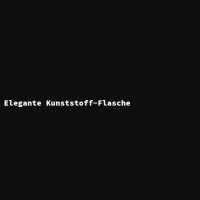 Elegante Kunststoff-Flasche