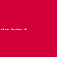 K&uuml;hner Elastan-Stuhl