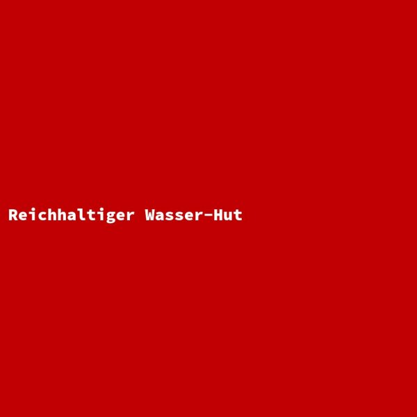 Reichhaltiger Wasser-Hut