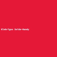 Klebriges Seide-Handy