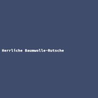 Herrliche Baumwolle-Rutsche